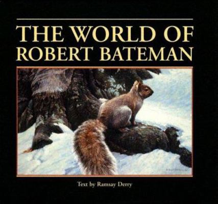 The World of Robert Bateman 0785819762 Book Cover