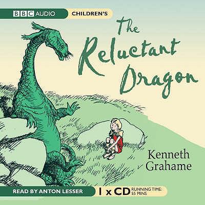 The Reluctant Dragon. Kenneth Grahame 1846071208 Book Cover