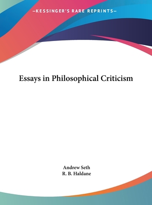 Essays in Philosophical Criticism [Large Print] 1169833330 Book Cover