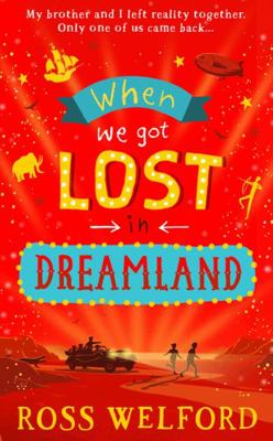 When We Got Lost in Dreamland Book Cover