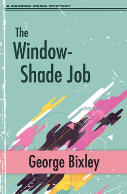 The Window-Shade Job 1951130162 Book Cover