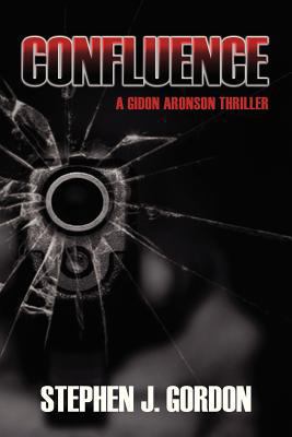 Confluence: A Gidon Aronson Thriller 1934074861 Book Cover