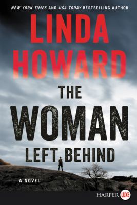 The Woman Left Behind [Large Print] 0062686968 Book Cover