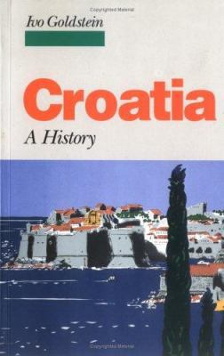 Croatia: A History 0773520171 Book Cover