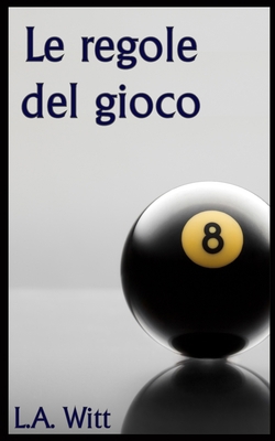 Le regole del gioco [Italian] B0BKCFYFQ4 Book Cover