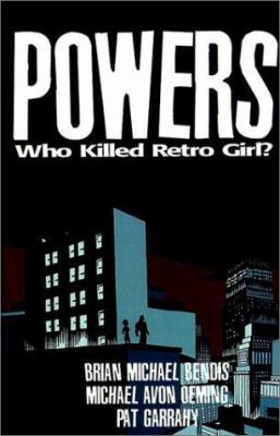 Powers - Who Killed Retro Girl? 1582401837 Book Cover