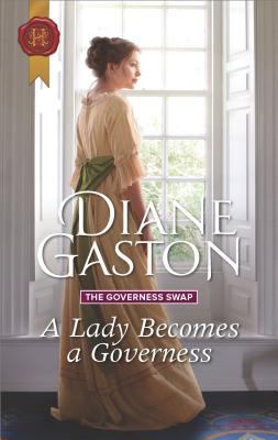 A Lady Becomes a Governess (The Governess Swap, 1) 1335051759 Book Cover