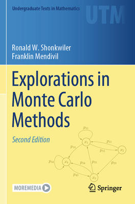 Explorations in Monte Carlo Methods 3031559665 Book Cover