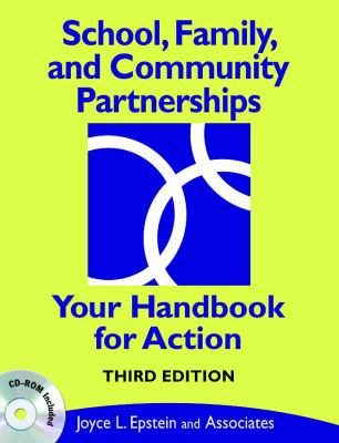 School, Family, and Community Partnerships: You... 1412959020 Book Cover