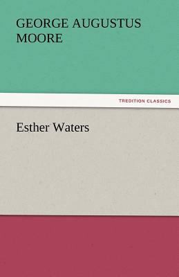Esther Waters 3842433034 Book Cover