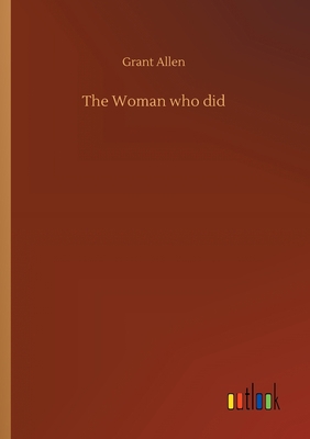 The Woman who did 3734064562 Book Cover