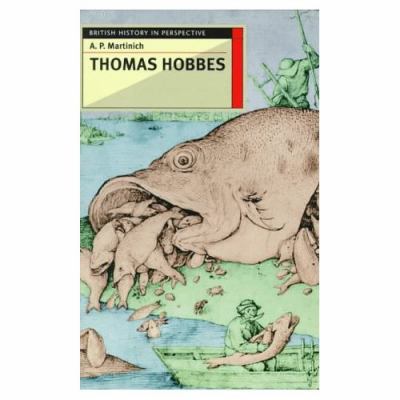 Thomas Hobbes (British History in Perspective S... 0312164947 Book Cover