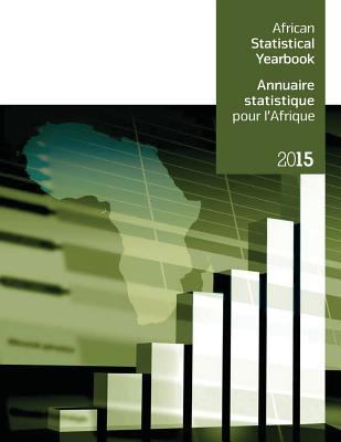 African Statistical Yearbook 2015/Annuaire Stat... [French] 9210251725 Book Cover
