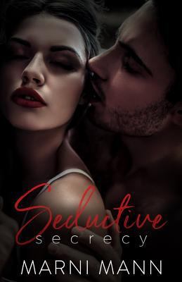Seductive Secrecy 1533004129 Book Cover
