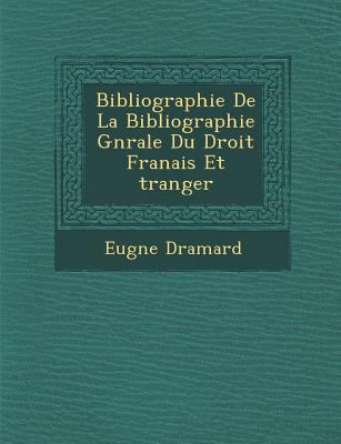 Bibliographie de La Bibliographie G N Rale Du D... [French] 1286934958 Book Cover