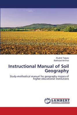 Instructional Manual of Soil Geography 6207652630 Book Cover