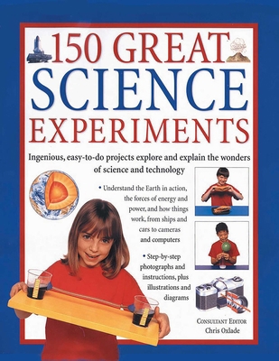 150 Great Science Experiments: Ingenious, Easy-... 1782142150 Book Cover