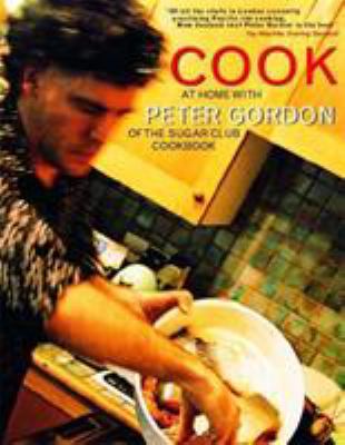 Cook: At Home with Peter Gordon from the Sugar ... 0340718579 Book Cover