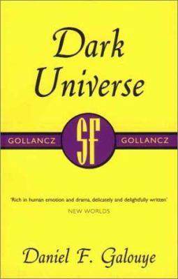 Dark Universe 0575071370 Book Cover