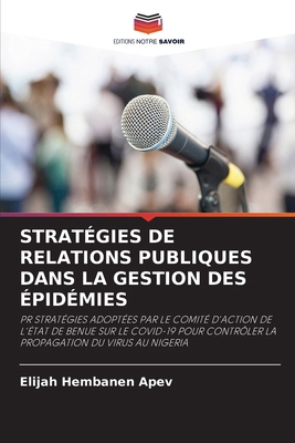 Stratégies de Relations Publiques Dans La Gesti... [French] 6208663253 Book Cover
