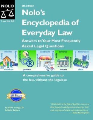 Nolo's Encyclopedia of Everyday Law: Answers to... 0873379764 Book Cover