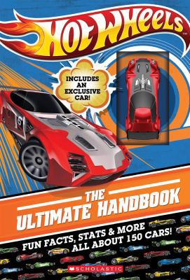 Hot Wheels : the Ultimate Handbook , Fun Facts,... 0545491843 Book Cover