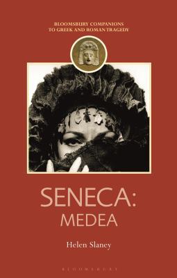 Seneca: Medea 1474258611 Book Cover