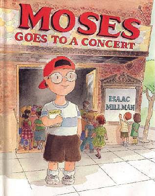 Moses Goes to a Concert 0613538412 Book Cover