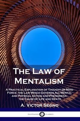 The Law of Mentalism: A Practical Explanation o... 178987307X Book Cover