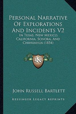 Personal Narrative Of Explorations And Incident... 116634004X Book Cover