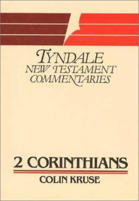 2 Corinthians (Tyndale New Testament Commentari... 0802803180 Book Cover