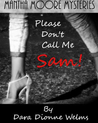 Please Don't Call Me Sam! 1732262519 Book Cover