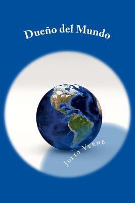 Dueño del Mundo (Spanish) Edition [Spanish] 1545441251 Book Cover