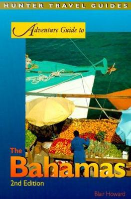 Adventure Guide to the Bahamas (Adventure Guide... 1556508522 Book Cover