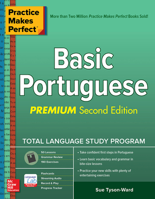 Practice Makes Perfect: Basic Portuguese, Premi... 126045522X Book Cover
