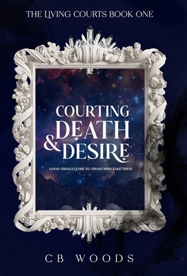 Courting Death & Desire B0FK3WK786 Book Cover