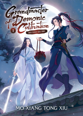 Grandmaster of Demonic Cultivation: Mo DAO Zu S... 1648279198 Book Cover