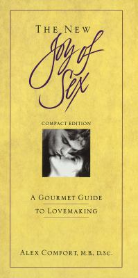 The New Joy of Sex: A Gourmet Guide to Lovemaki... 0517599104 Book Cover