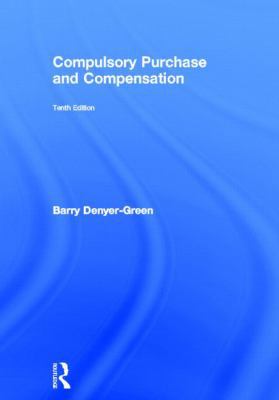 Compulsory Purchase and Compensation 0415629896 Book Cover