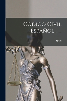 Código Civil Español ...... [Spanish] 1016880170 Book Cover