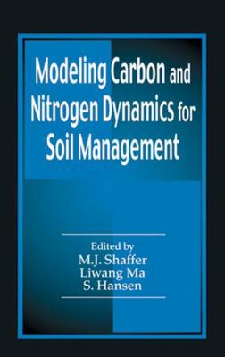 Modeling Carbon and Nitrogen Dynamics for Soil ... 1566705290 Book Cover