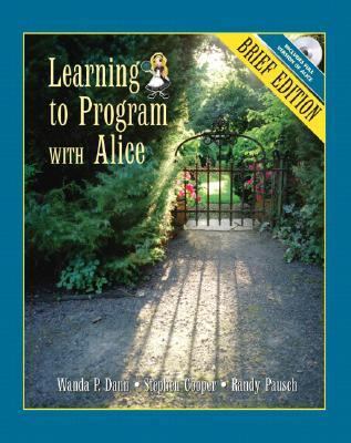 Learning to Program with Alice [With CDROM] 0132397757 Book Cover