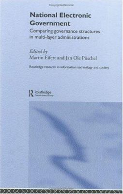 National Electronic Government: Comparing Gover... 0415340659 Book Cover
