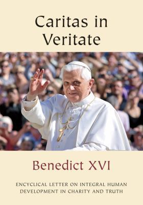 Caritas in Veritate: Encyclical Letter on Integ... 186082515X Book Cover