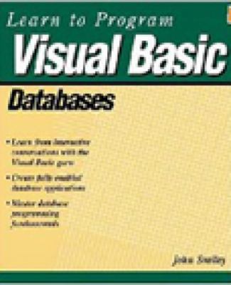 Learn to Program Visual Basic Databases 1929685173 Book Cover