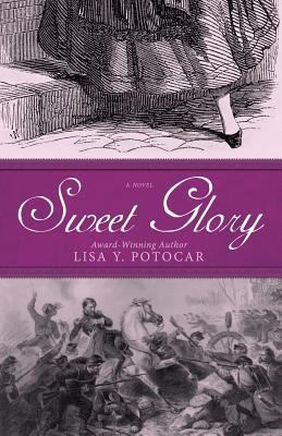 Sweet Glory 0999048805 Book Cover