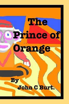 The Prince of Orange. 1364080281 Book Cover