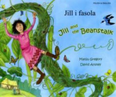Jill and the Beanstalk (English/Spanish) (Polis... [Polish] 1844440974 Book Cover