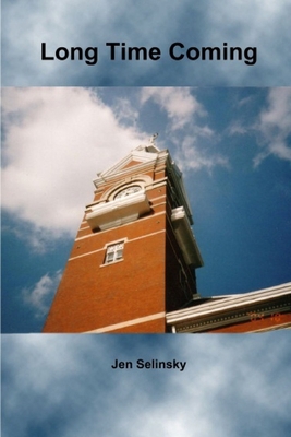 Long Time Coming B08C6K53F1 Book Cover
