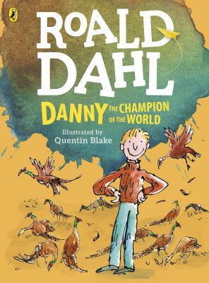 Danny, the Champion of the World (colour edition) 0141357878 Book Cover
